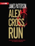 James Patterson - Alex Cross, Run 