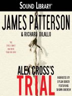 James Patterson - Alex Cross Trial