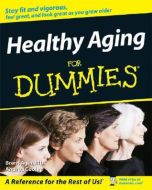 Healthy Aging For Dummies - PDF Ebook