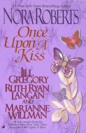 Nora Roberts-Once Upon a Kiss-E Book-Download