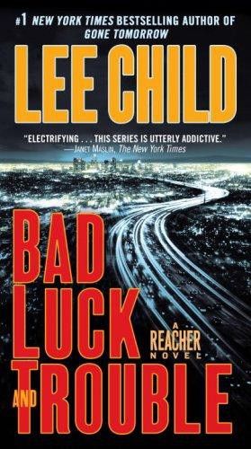 Jack Reacher- Lee Child11.Bad Luck and Trouble