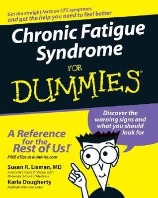 Chronic Fatigue Syndrome For Dummies - PDF Ebook