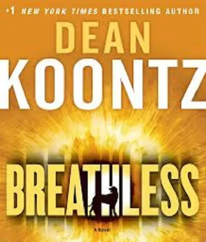 Dean Koontz - Breathless