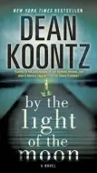 Dean Koontz - By the Light Of the Moon