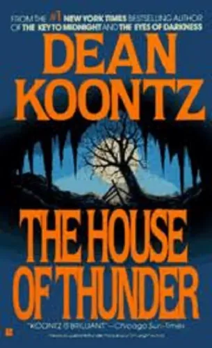 Dean Koontz - House of Thunder