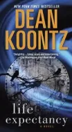 Dean Koontz - Life Expectancy