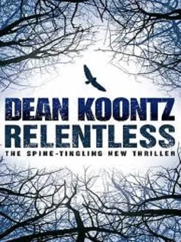 Dean Koontz - Relentless