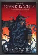 Dean Koontz - Shadowfires