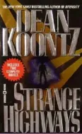 Dean Koontz - Strange Highways