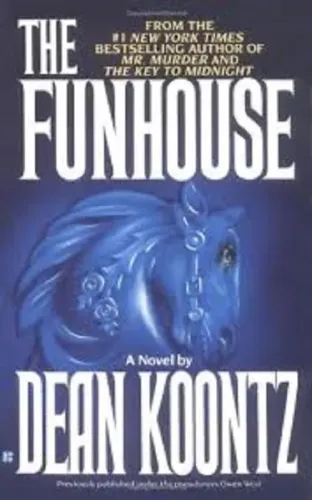 Dean Koontz - The Funhouse