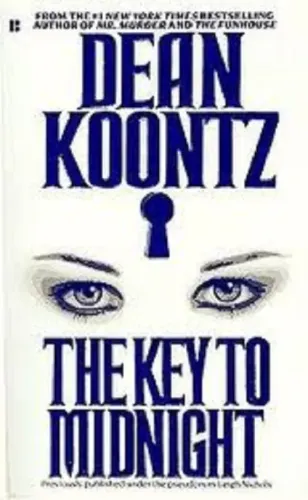 Dean Koontz - The Key to Midnight