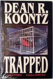 Dean Koontz - Trapped