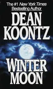 Dean Koontz - Winter Moon