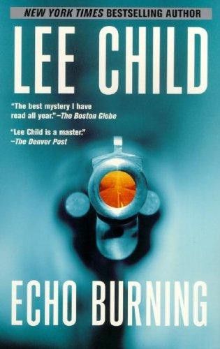 Jack Reacher- Lee Child05.Echo Burning