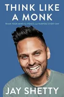 Think Like a Monk-The Secret Power of Positivity by Jay Shetty- Audio book-CD