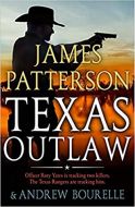 James Patterson - Texas Outlaw
