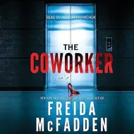 Freida McFadden - 2023 - The Coworker- Audio Book on CD