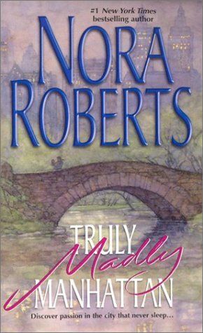 Nora Roberts - Truly Madly Manhattan.mp3 Audio Book on CD